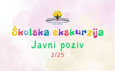 POZIV ZA ORGANIZACIJU VIŠEDNEVNE IZVANUČIONIČKE NASTAVE